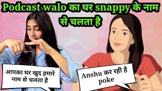 @Beinganshu0 how is she poking snappy? Sapna reached lakhneet's house | snappy girls