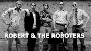 Robert and the Roboters - Jutta Aus Kalkutta