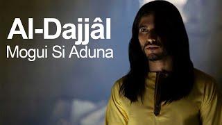 Dajjâl Mogui Si Aduna | Jeff ️