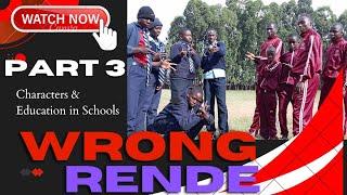 WRONG RENDE (Part 3: Characters & Education in  School) -  'School Ventors'