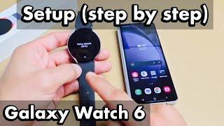 Galaxy Watch 6: How to Setup (step by step)