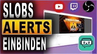 STREAMLABS OBS TUTORIAL (2018) | ALERTS EINBINDEN | FOLLOW, SUB, DONATION, BITS, HOST | Deutsch