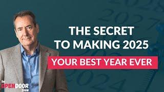 The Secret To Making 2025 Your Best Year Ever – propertyCEO Open Door EP 147