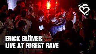 ERICK BLÖMER house set at FOREST RAVE