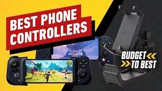 The Best Phone Controllers - Budget to Best