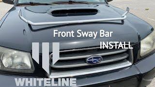 Front Sway Bar Install on 2005 Subaru Forester XT