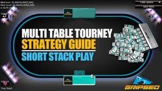 MTT Video Strategy Guide - Short Stack Play (Part 5)