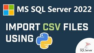 Import Multiple CSV Files (Data Files) to SQL Server With Python (Source Code In Description)