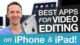 Edit Video on iPhone & iPad: Best Video Editing Apps for iOS