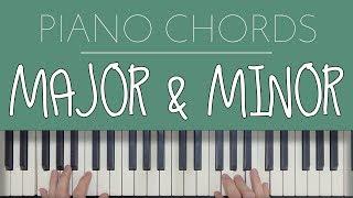 Piano Chords: Major & Minor