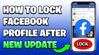 How to Lock Facebook Profile | New Updated Process to Lock Facebook Profile | New Update 2023