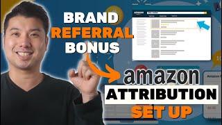 Full Amazon Brand Referral Bonus Tutorial