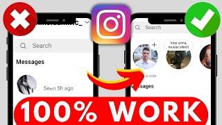 How To Fix Instagram Notes Feature Not Showing (2023) 100% WORK | How To Get Notes On Instagram