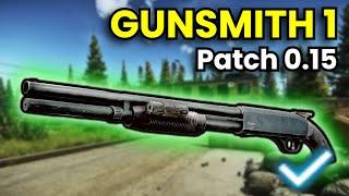 Gunsmith Part 1 - Patch 0.15 Guide | Escape From Tarkov