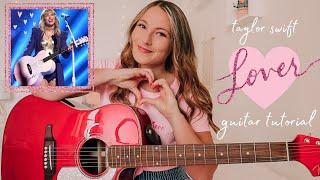 Taylor Swift Lover Guitar Tutorial (City of Lover Live Acoustic) // Nena Shelby