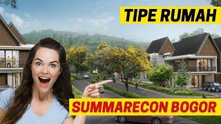 Tipe Rumah SUMMARECON BOGOR