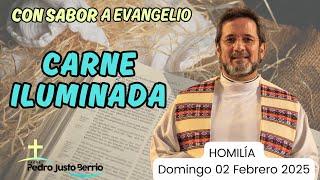 Carne Iluminada | Padre Pedro Justo Berrío