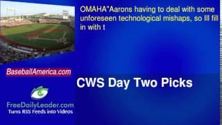 CWS Day Two Picks