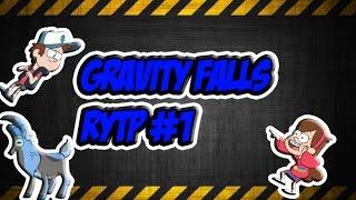 Гравити фолз / Gravity falls - POOP RYTP /ПУП РИТП #1