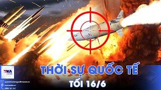Thời sự Quốc tế tối 16/6.‘Đầu não hạt nhân’ Iran bốc cháy dưới bão đạn Israel; Iraq đe dọa căn cứ Mỹ