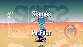 Siamés - Mr Fear (Lyrics)