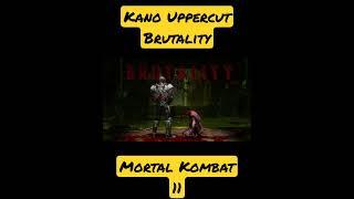 Kano Uppercut Brutality Mortal Kombat 11 #shorts #mk11