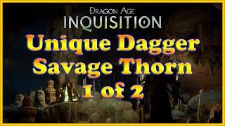 Dragon Age: Inquisition - Savage Thorn - Unique Dagger - 1 of 2