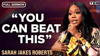 Sarah Jakes Roberts: NOW Is the Time to Move FORWARD and Let God RESTORE Your Perspective | TBN