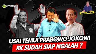 Alifurrahman: USAI TEMUI PRABOWO JOKOWI, RK SUDAH SIAP NGALAH?