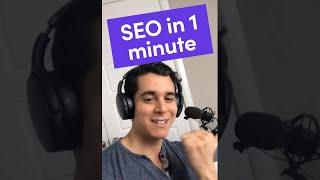 SEO explained in 1 minute