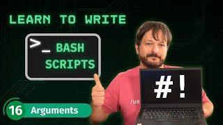 Bash Scripting for Beginners: Complete Guide to Getting Started - Arguments (Part 16)