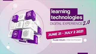 Learning Technologies Digital Experience 2.0 - Plan your virtual event today