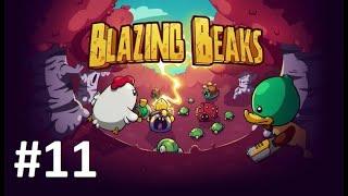 #11 Blazing Beaks - Mods!