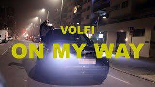 VOLFI - on my way (Official Video) [prod. by Rosenfix]