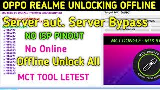All Oppo Realme Unlocking offline Server autntication bypass Tool,Mct Tool Not open solution