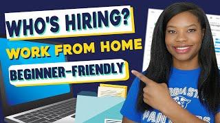 Who's Hiring? 5 Work From Home Jobs (Beginner-Friendly!)