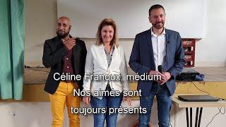 Céline Franoux, médium - Nos aimés sont toujours présents - CONFÉRENCE MÉDIUMNIQUE