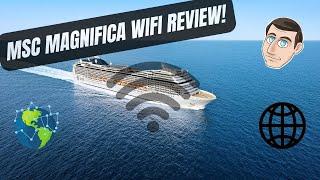 Wi-Fi and Internet Review - MSC Magnifica