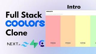 Build and deploy a Full Stack coolors clone (Nextjs 14, Supabase, Clerk, and Typescript) (Intro)