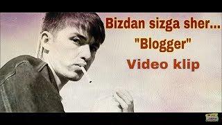 SO'ZNİ QİZDEK QUCHAR BLOGGER - Nodir TV Bloggerlar uchun sher!