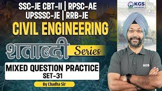 SSC-JE CBT-II/All Engineering Exam | Civil Engineering | Mixed Questions Set - 31 | Chadha Sir