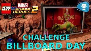 Lego Marvel Super Heroes 2 - Billboard Day Challenge All Billboards Locations