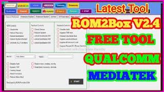 Rom2box v2.4 Free Tool || Mediatek Qualcomm Unlock Free Tool