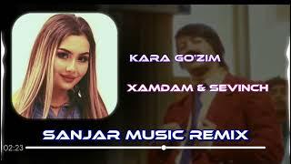 Xamdam Sobirov & Sevinch Ismoilova - Kara Go'zim (Sanjar Music Remix)