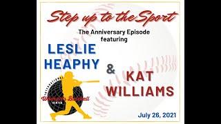 Step Up to the Sport, 26 July | Leslie Heaphy and Kat Williams