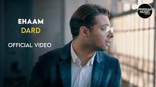 Ehaam - Dard I Official Video ( ایهام - درد )