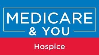 Medicare & You: Hospice