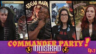 Innistrad Remastered Commanders! | Commander Party #7 | MTG EDH Magic the Gathering Gameplay