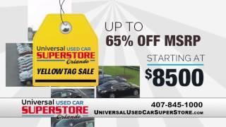 Universal Used Car Superstore Orlando - Yellow Tag Sales Event!