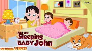 Are You Sleeping Baby John I Kids Videos For Kids I Nursery Rhymes With Lyrics I Kids Carnival